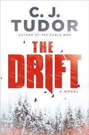 Drift: Powieść C.J. Tudor