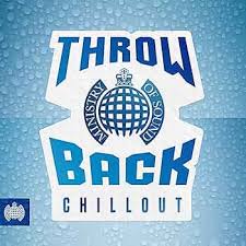 Throwback Chillout - Ministry Of Sound: Relaksacyjne Brzmienia